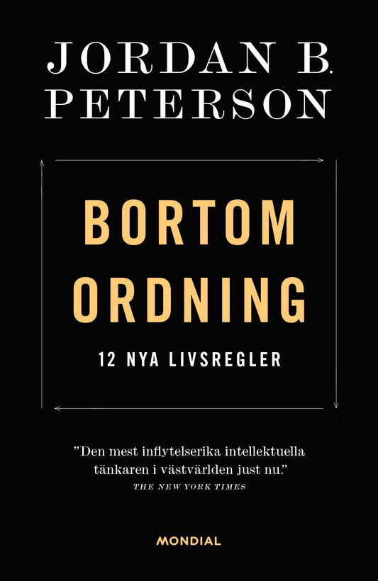 Bortom ordning : 12 nya livsregler